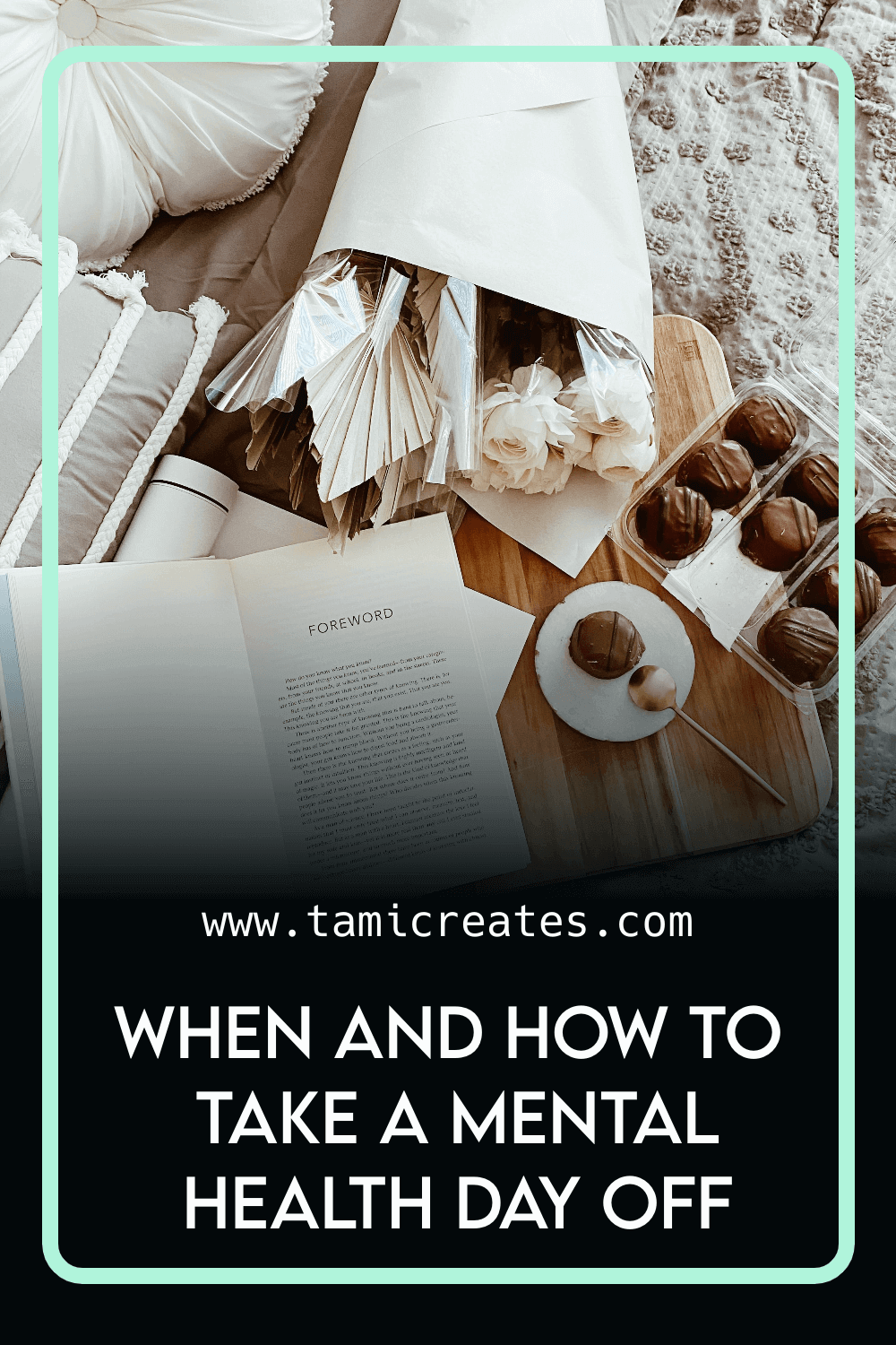 When and How to Take a Mental Health Day Off Tami Creates