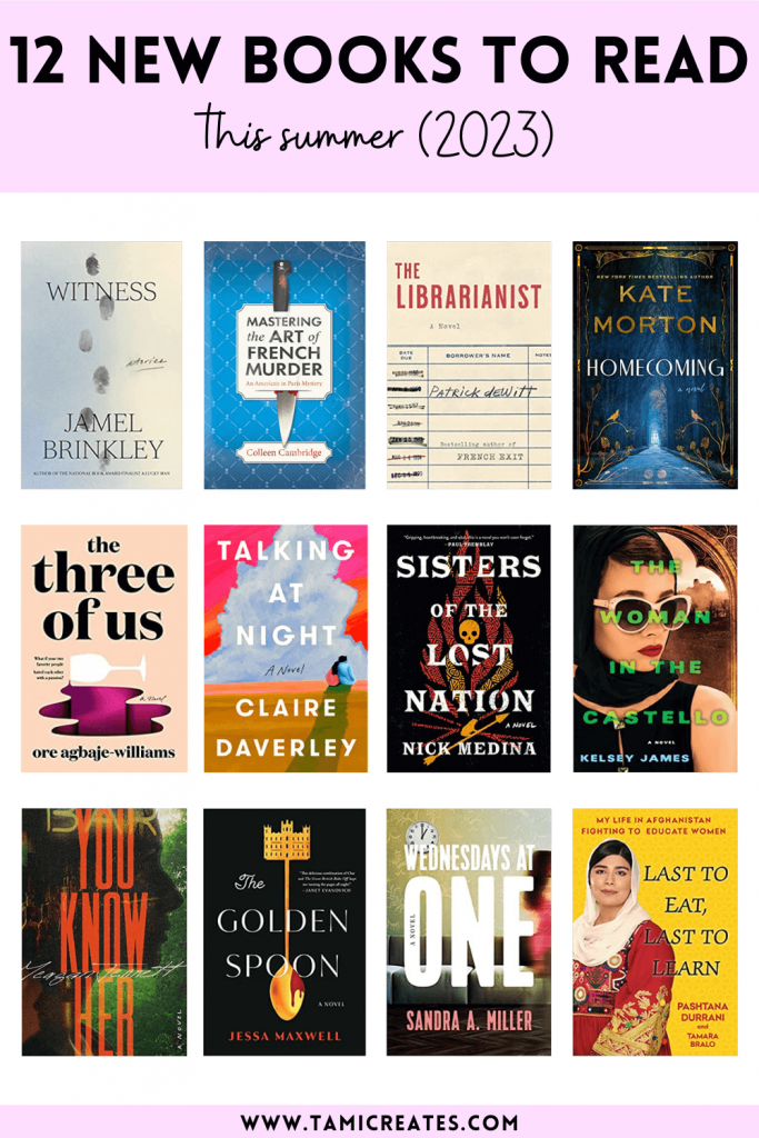 It's never too early to start planning the next book we'll read. Here are 12 new books to read this summer (2023)!